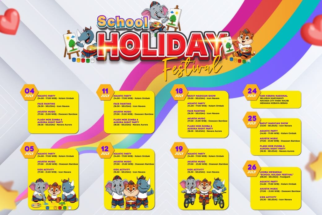 School Holiday Festival Navara City Park, Liburan Sekolah Makin Seru Dengan Ragam Hiburan