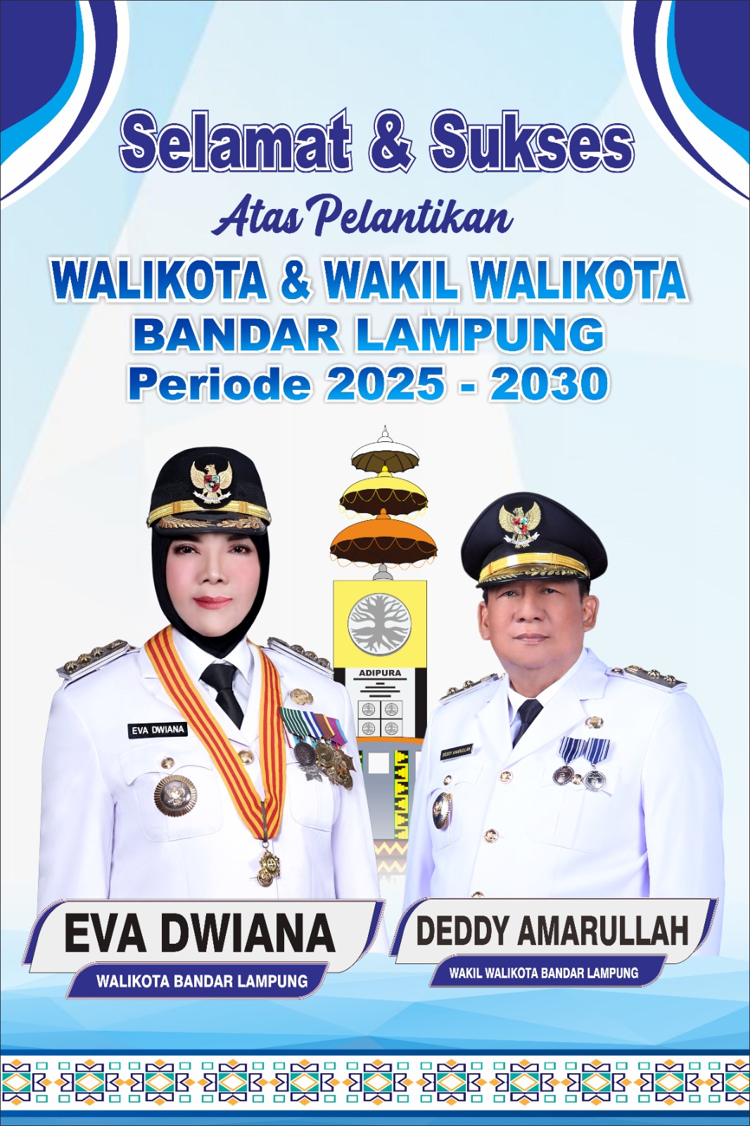 Selamat & Sukses Atas Pelantikan Walikota Dan Wakil Walikota Bandar Lampung Periode 2025-2030