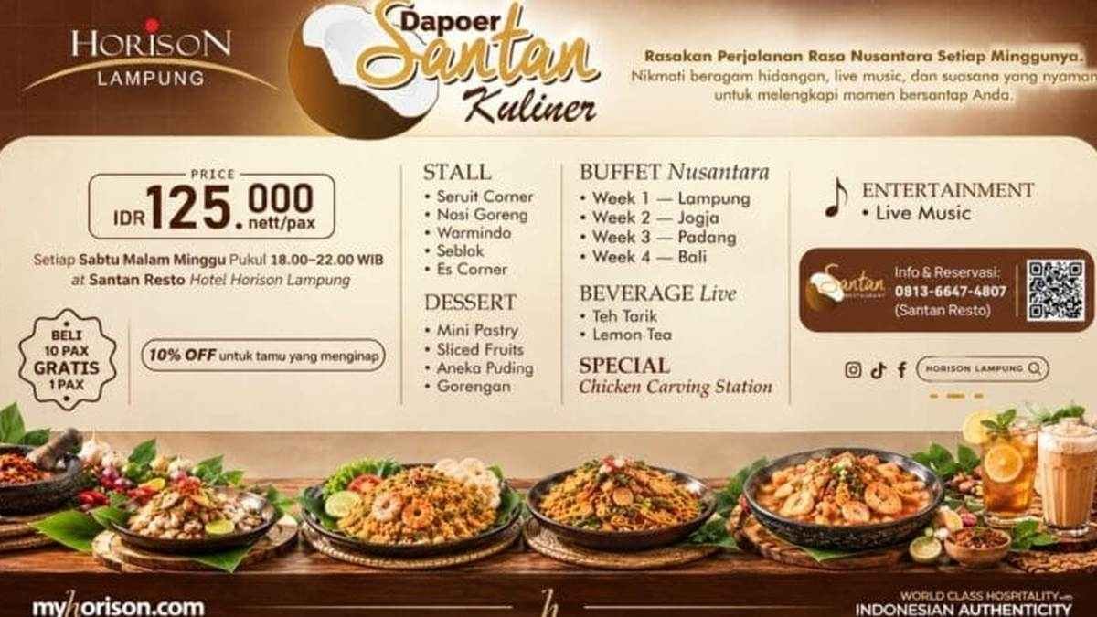 Cukup Rp125 Ribu, Nikmati Buffet Nusantara Sepuasnya Di Hotel Horison Lampung Tiap Sabtu Malam`